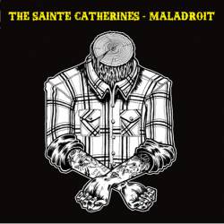 Maladroit : The Sainte Catherines - Maladroit : Acoustic
